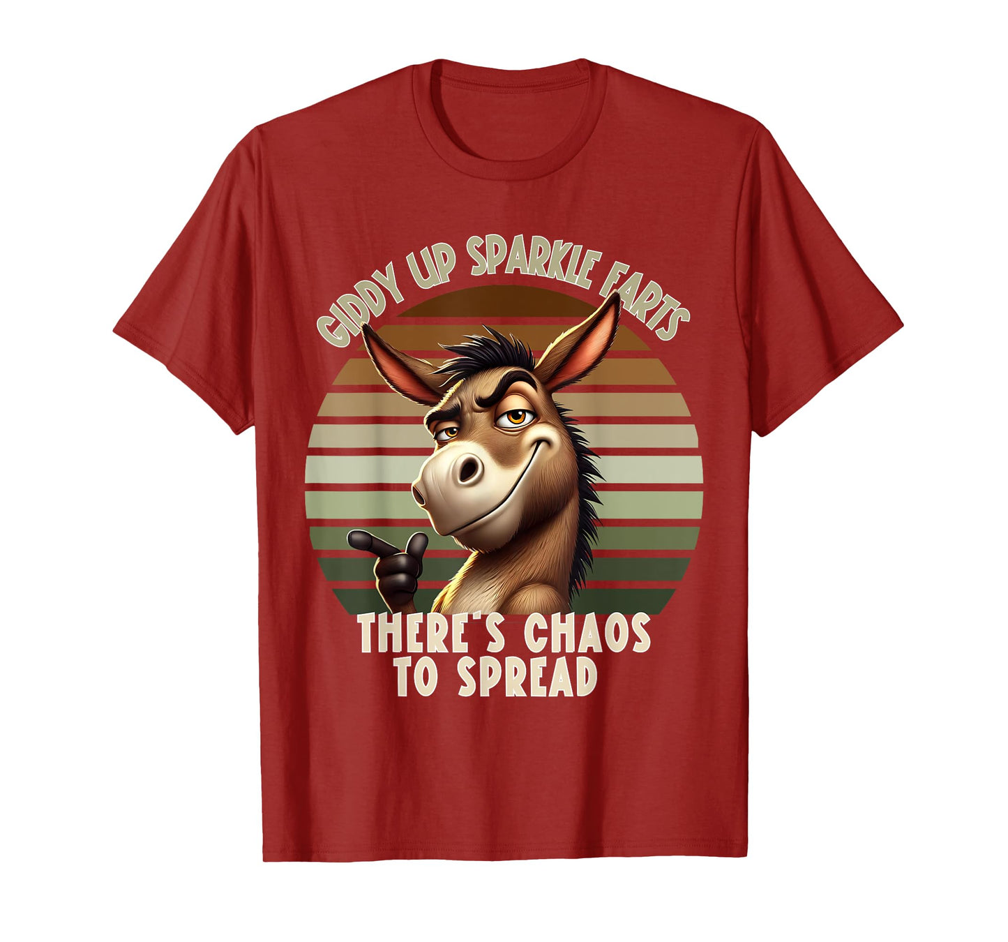 Giddy Up Sparkle Farts There's Chaos To Spread Donkey Funny T-Shirt