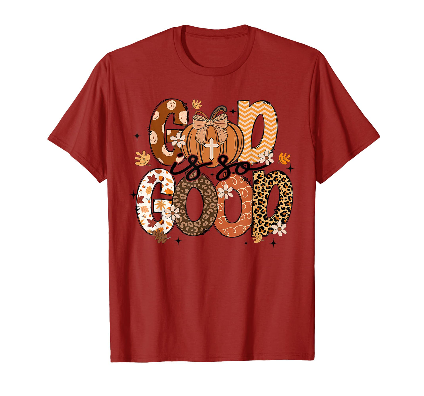 Autumn Pumpkin Christian Thanksgiving Faith God is So Good T-Shirt