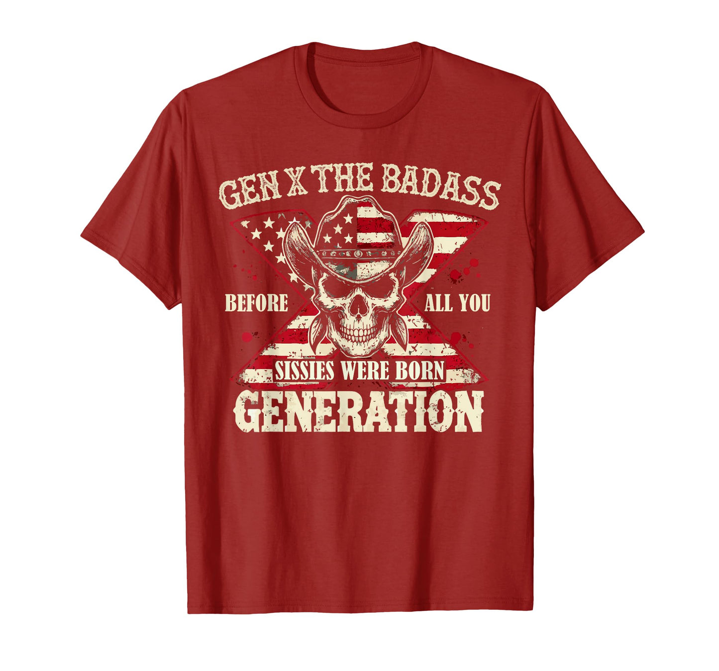 Gen X The Badass Generation Skull Retro Quote T-Shirt