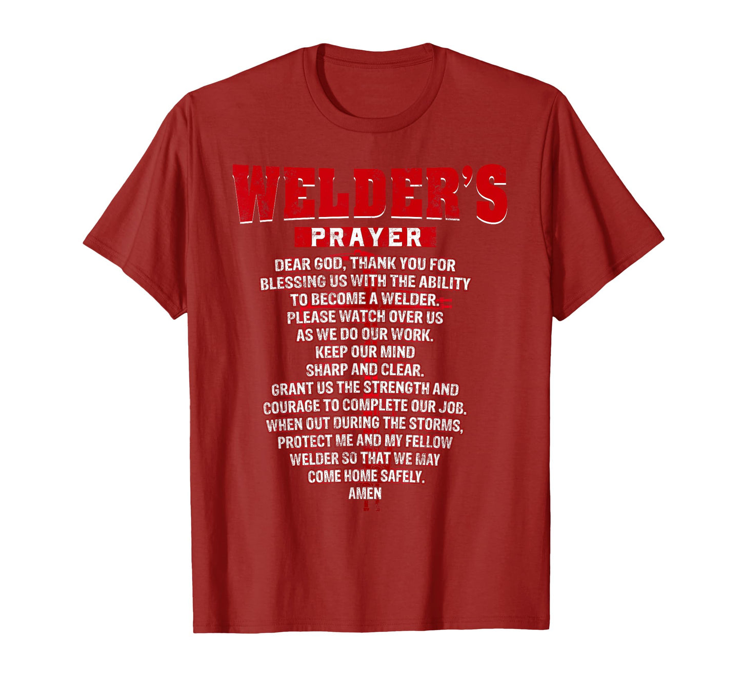 Welder Prayer Funny Christian Welding Grandpa Dad husband T-Shirt