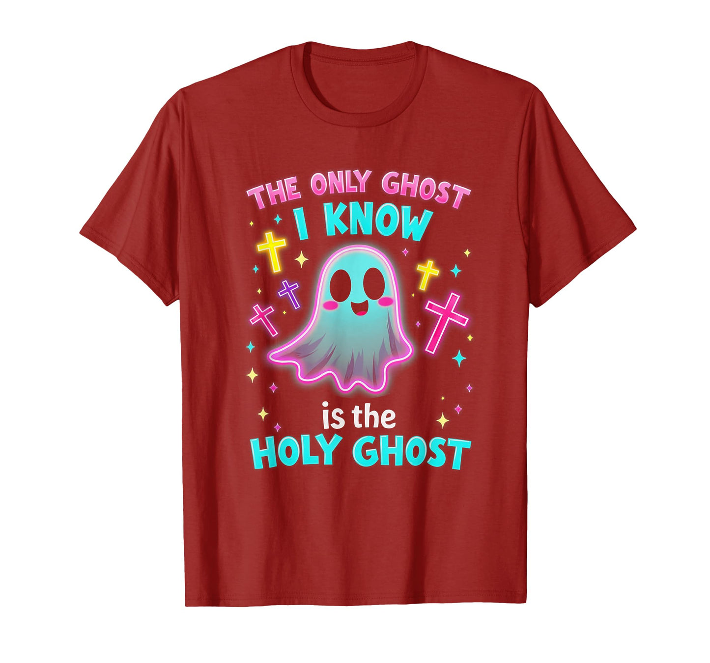 The Only Ghost I Know is the Holy Ghost, Christian Halloween T-Shirt
