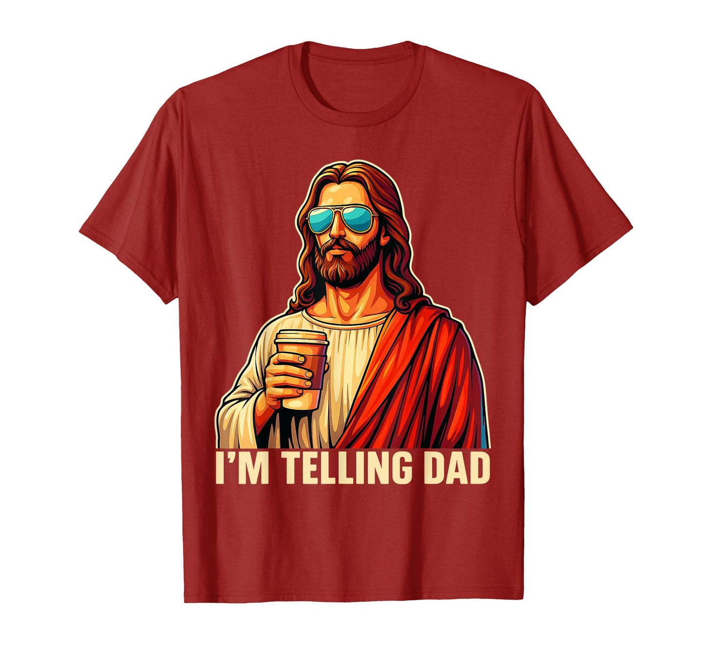 Funny I'm Telling Dad Shirt Religious Christian Jesus Meme T-Shirt