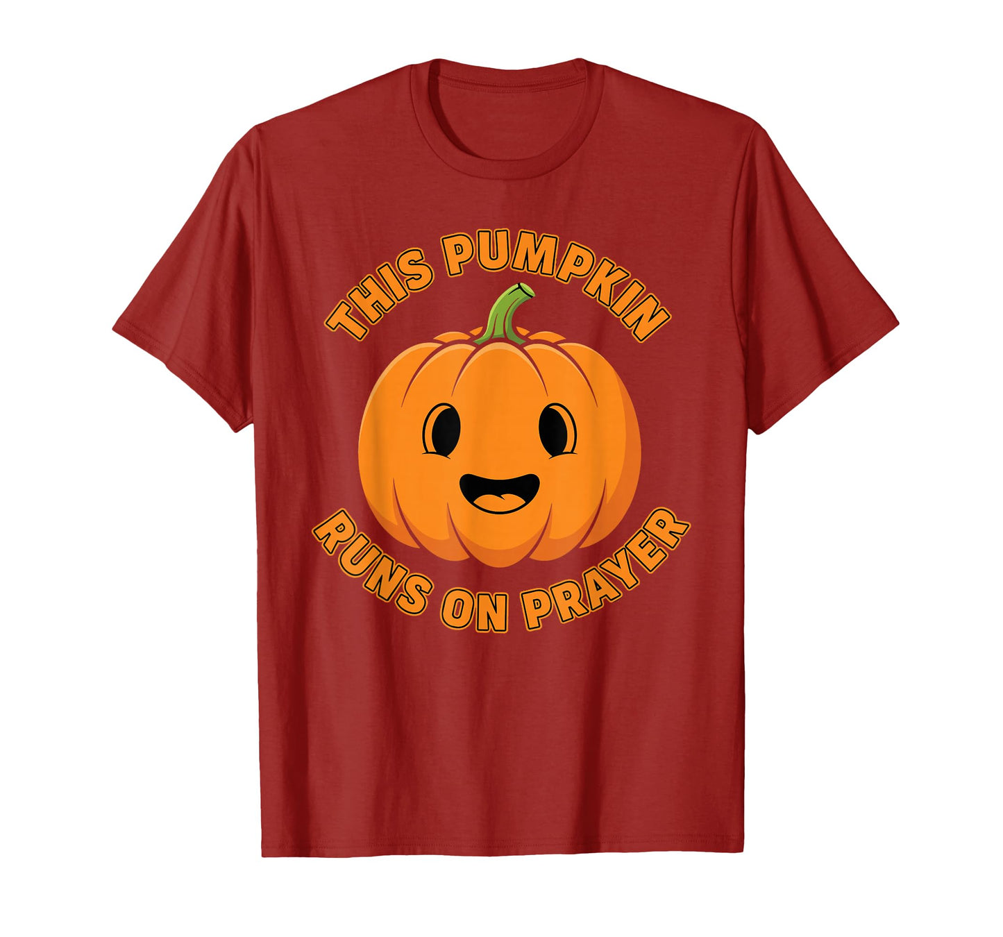 This Pumpkin Runs On Prayer Christian Halloween T-Shirt