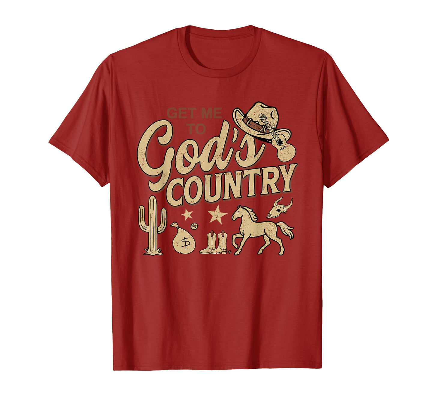 Vintage Get Me To God’s Country Funny Country Hat T-Shirt