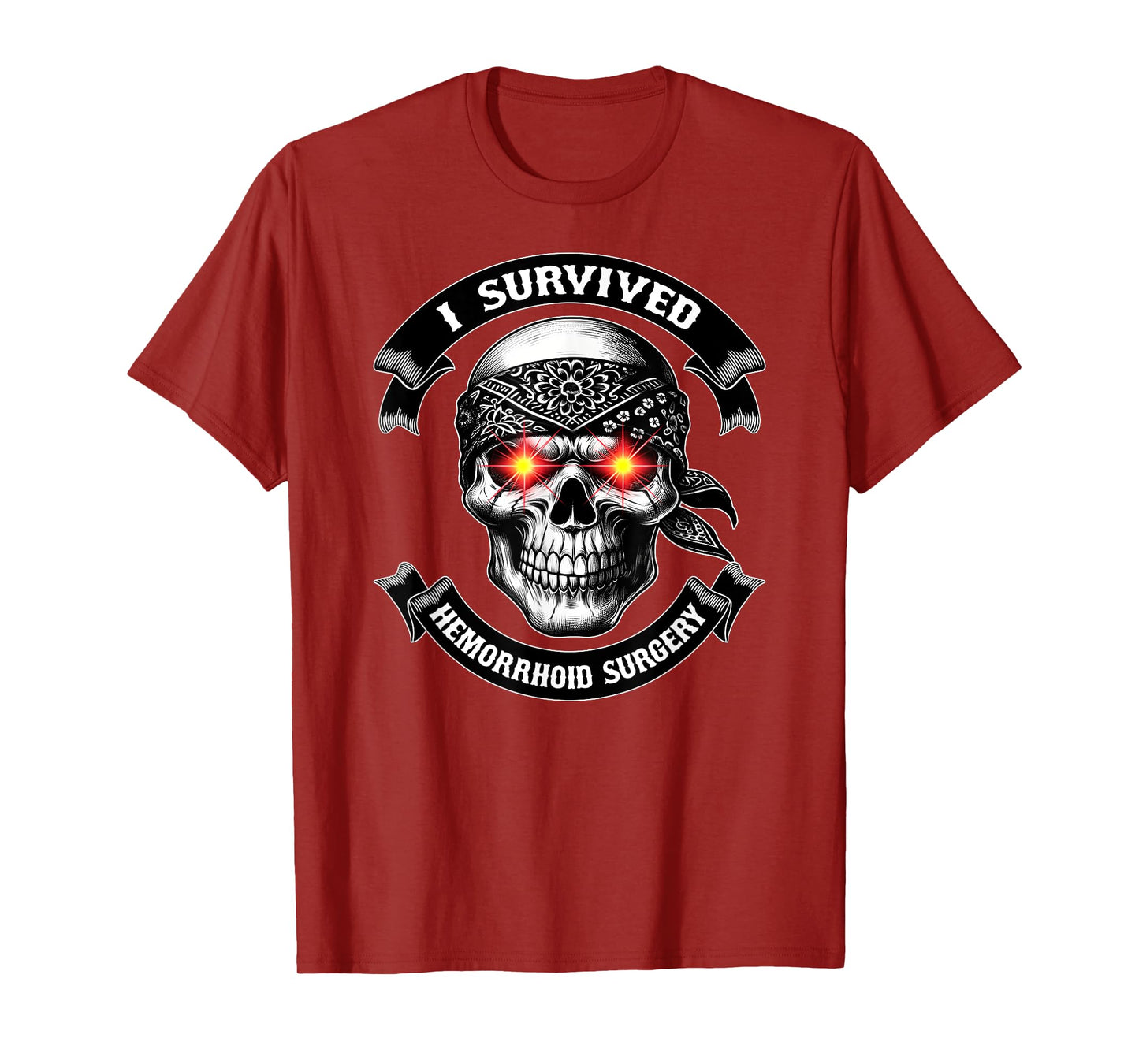 I SURVIVED HEMORRHOID SURGERY Sarcastic Funny Hemorrhoid T-Shirt
