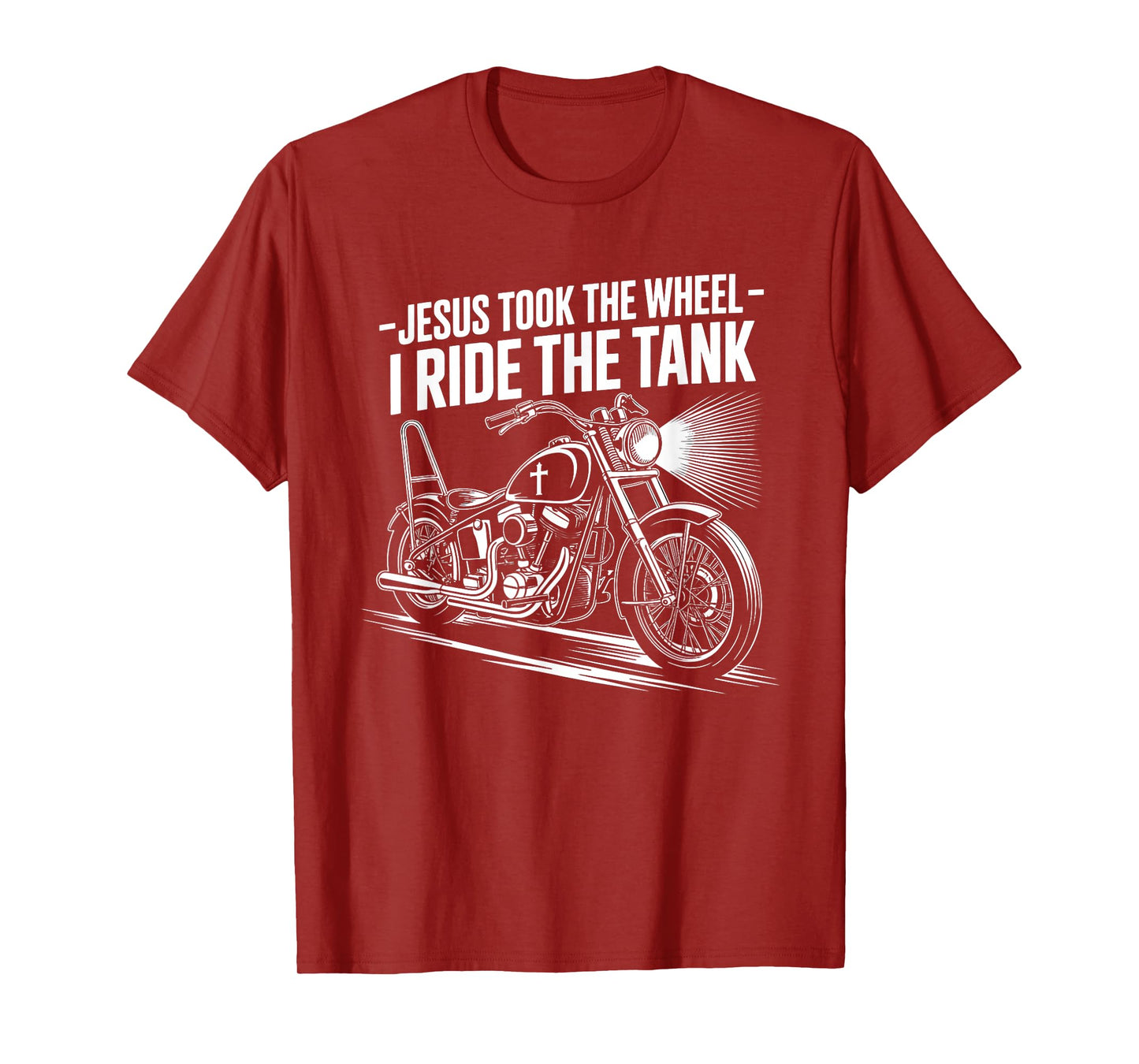 Jesus Took The Wheel I Ride The Tank Christian Biker T-Shirt