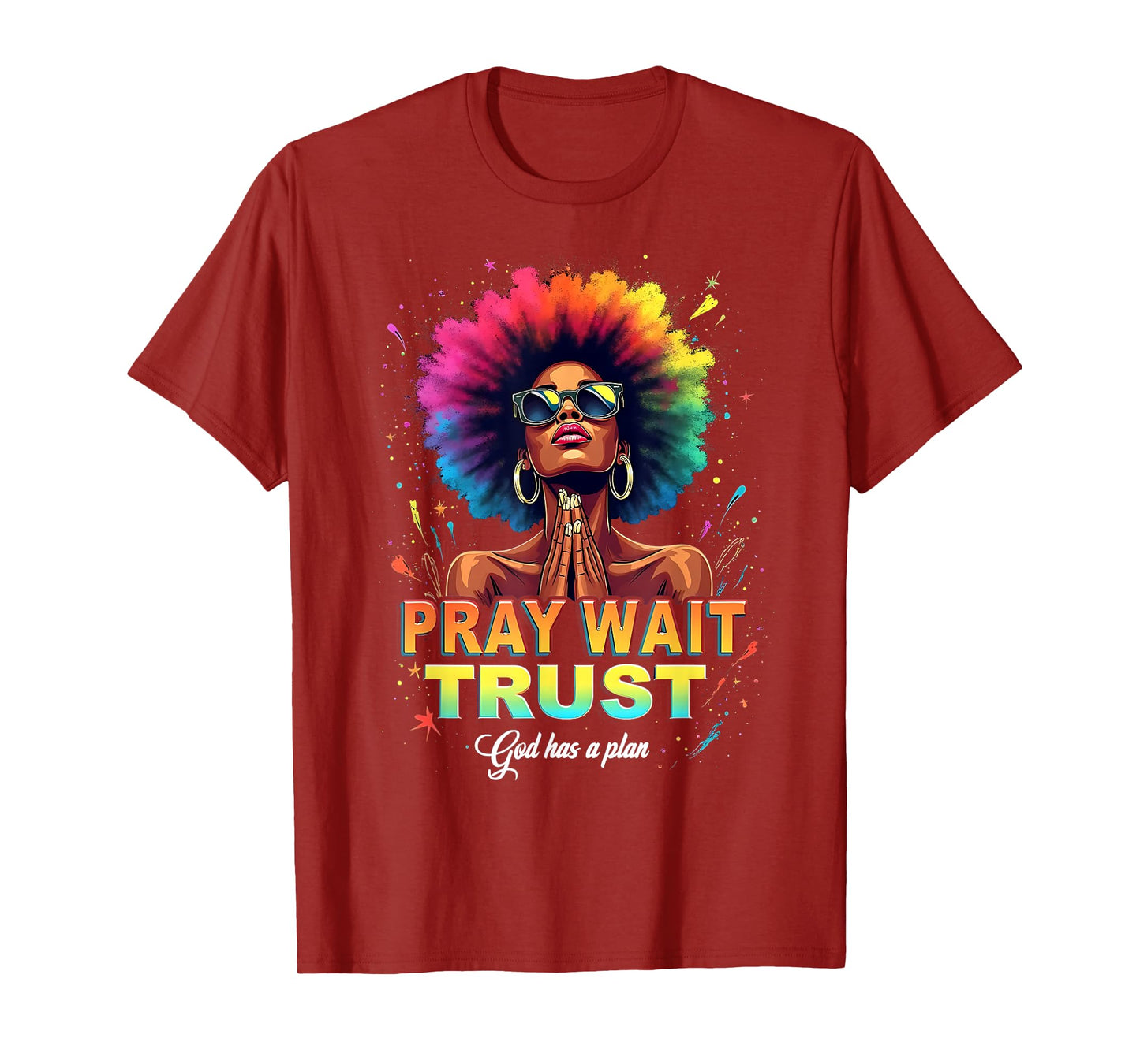 Faith Empowerment Art Afro Woman Pray Wait Trust God T-Shirt