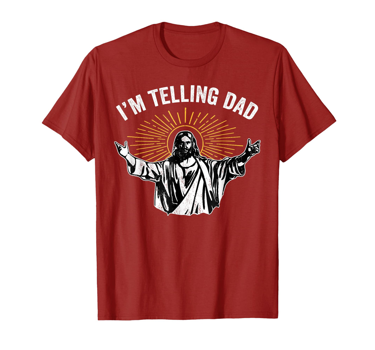 Funny I'm Telling Dad Shirt Religious Christian Jesus Meme T-Shirt