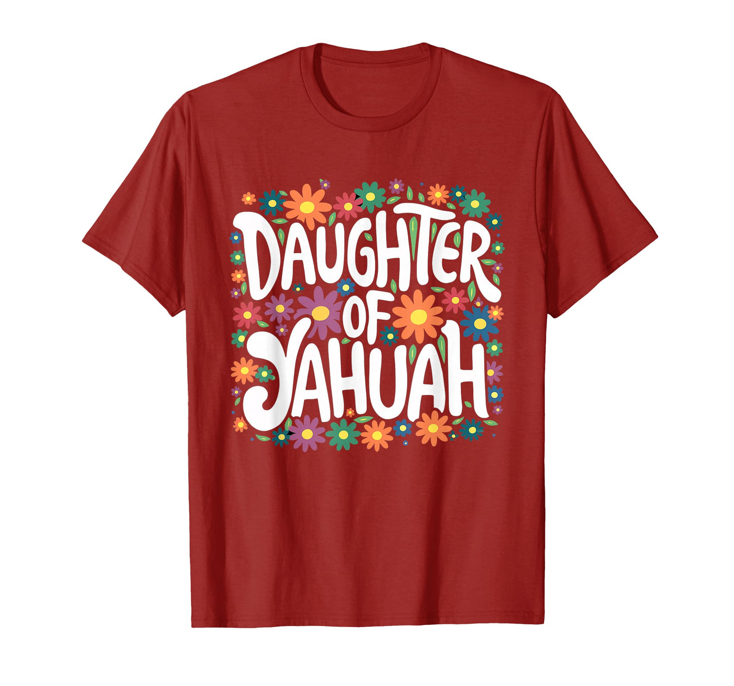 Daughter of YAHUAH Floral T-Shirt