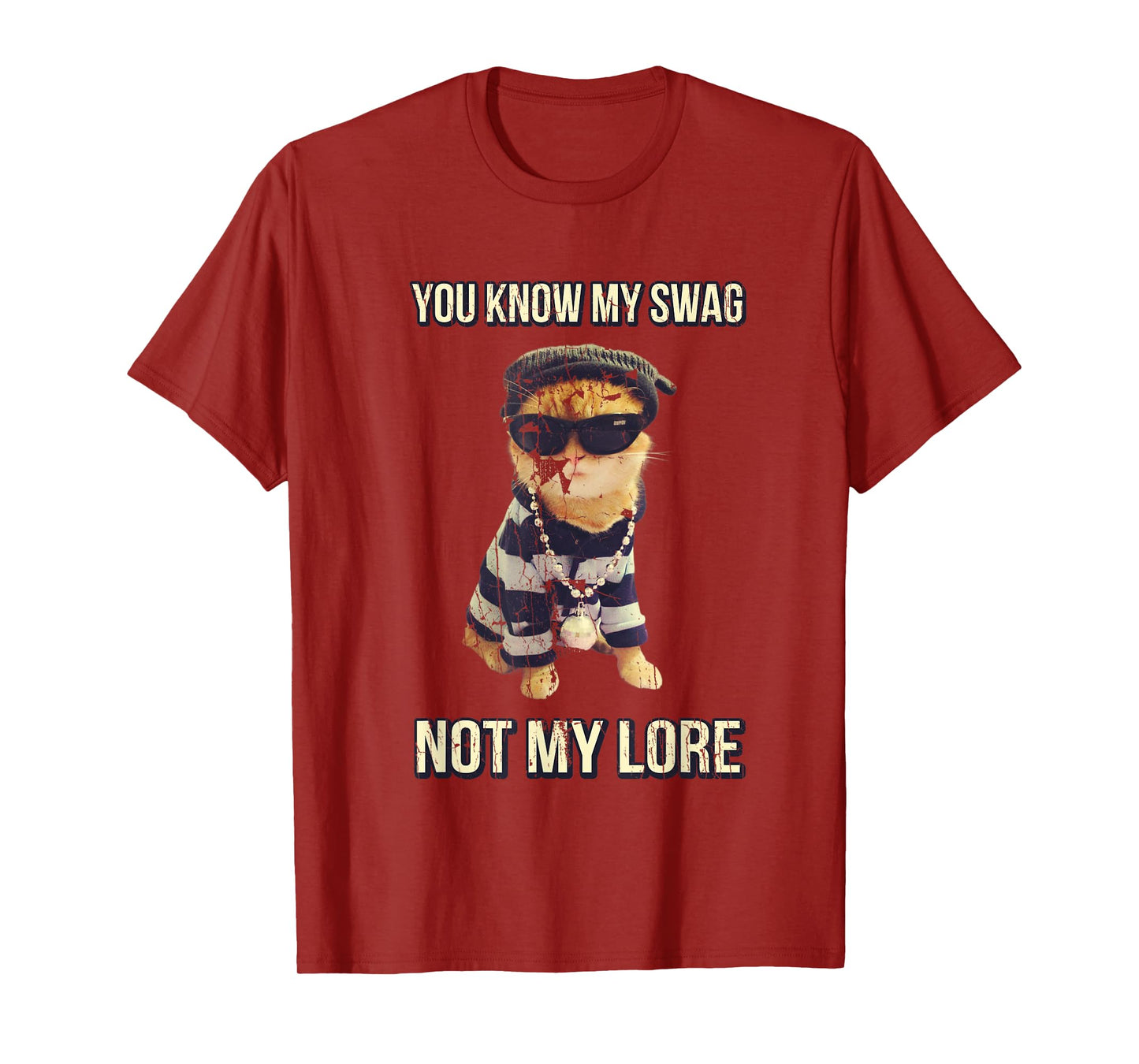 You Know My Swag Not My Lore Cat Swag Funny T-Shirt for Men Women