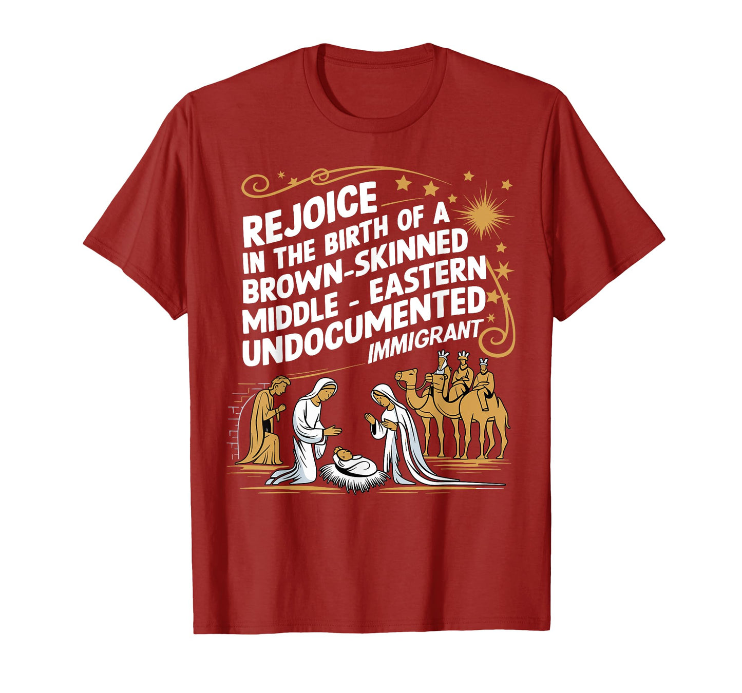 Rejoice In The Birth Of A Brown Skinned Middle Eastern Jesus T-Shirt