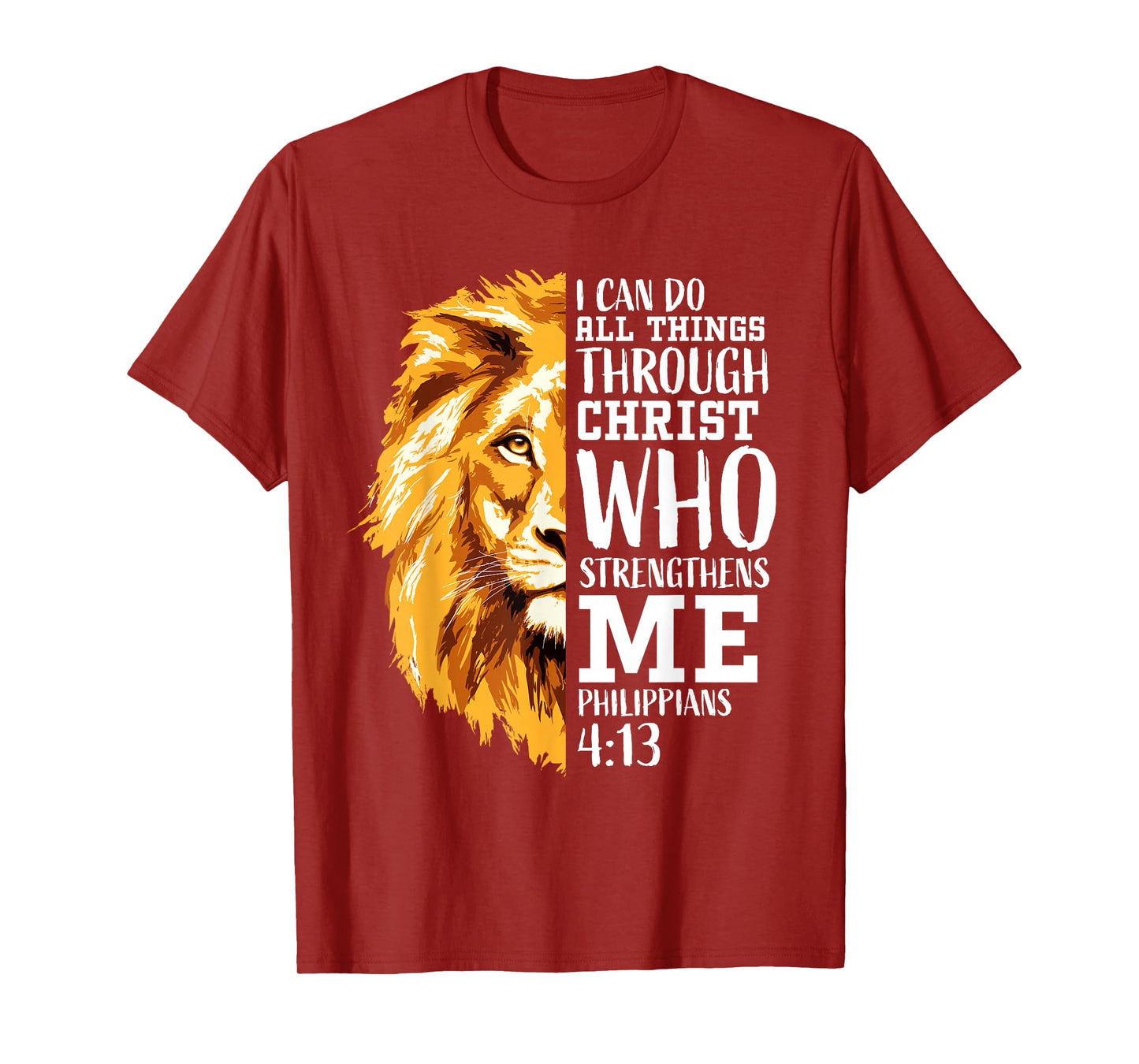 Philippians 4 13 Christian Bible Verse Religious Lion Faith T-Shirt