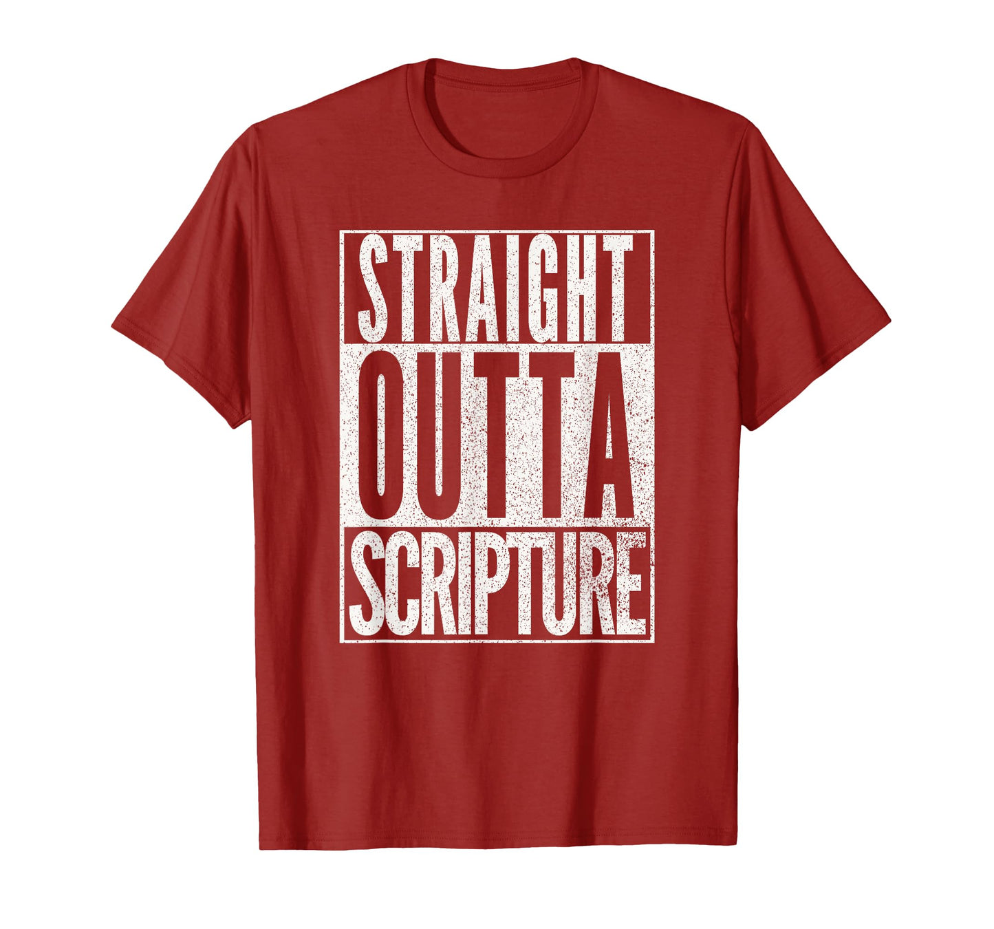 STRAIGHT OUTTA SCRIPTURE EASTER NOVELTY BIBLE WORD T Shirt T-Shirt