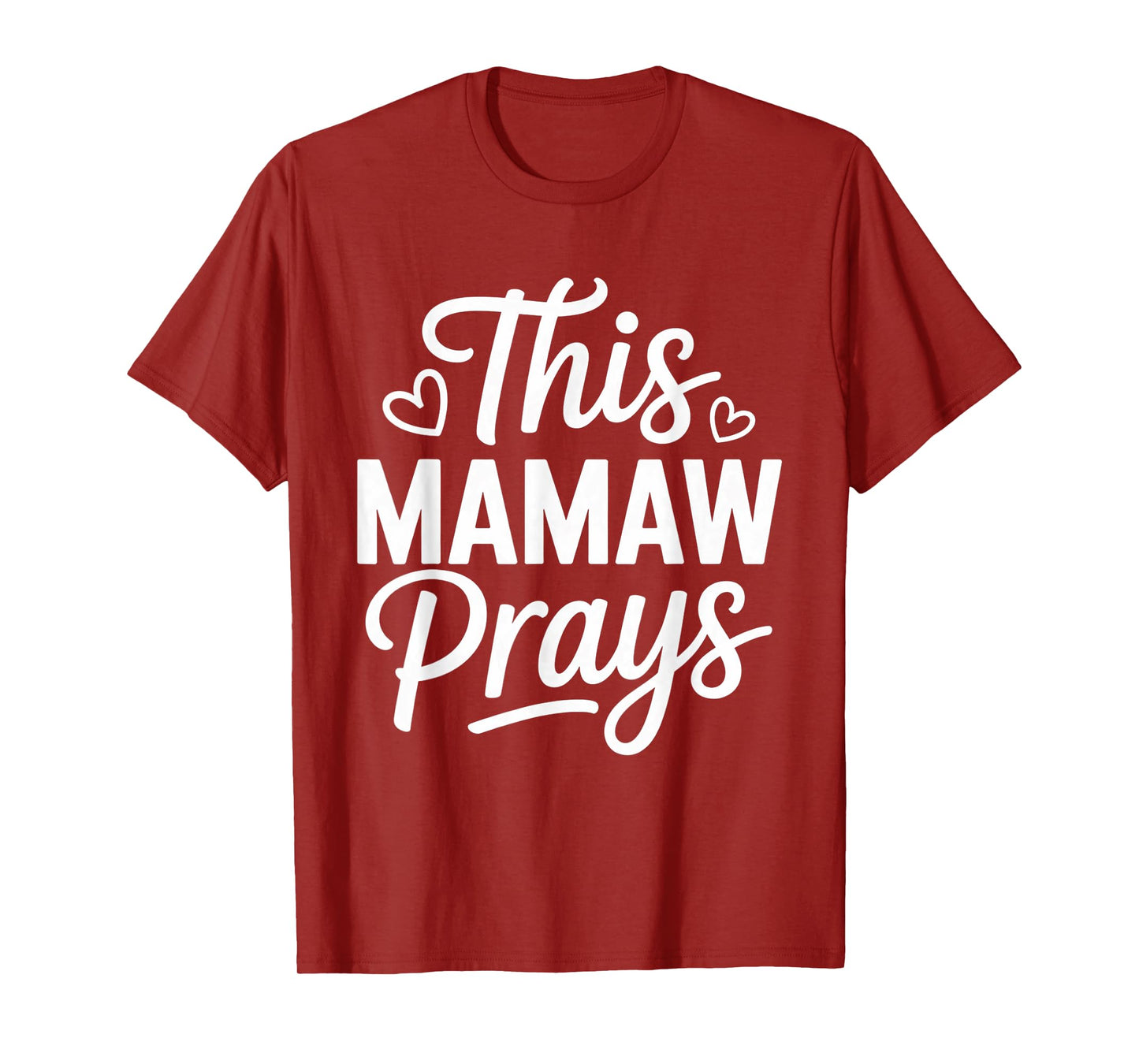 This Mamaw Prays Faith Christian Grandma T-Shirt
