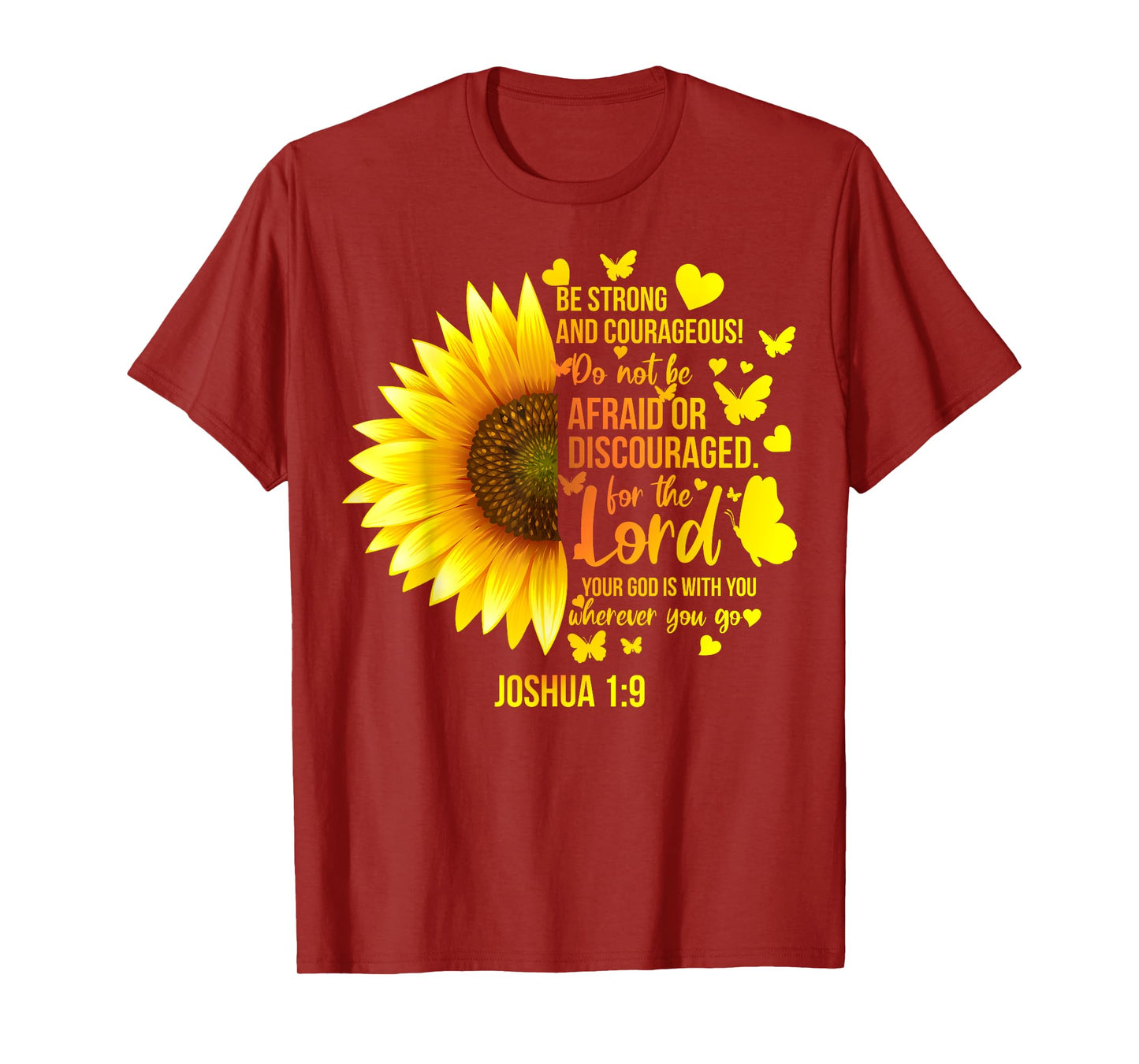 Christian Sunflower Joshua 1:9 Bible Verse, Girls Pretty T-Shirt
