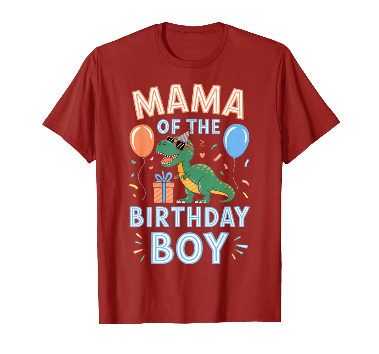 Mama of The Birthday Boy T-Rex Dinosaur Birthday Party T-Shirt