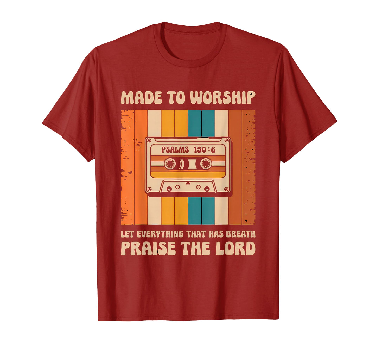 Worship Tshirt Christian Music Retro Cassette Psalms 150:6 T-Shirt