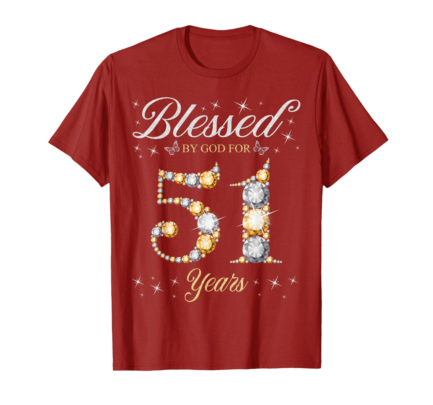 Blessed By God For 51 Years Old 51st Birthday Party T-Shirt