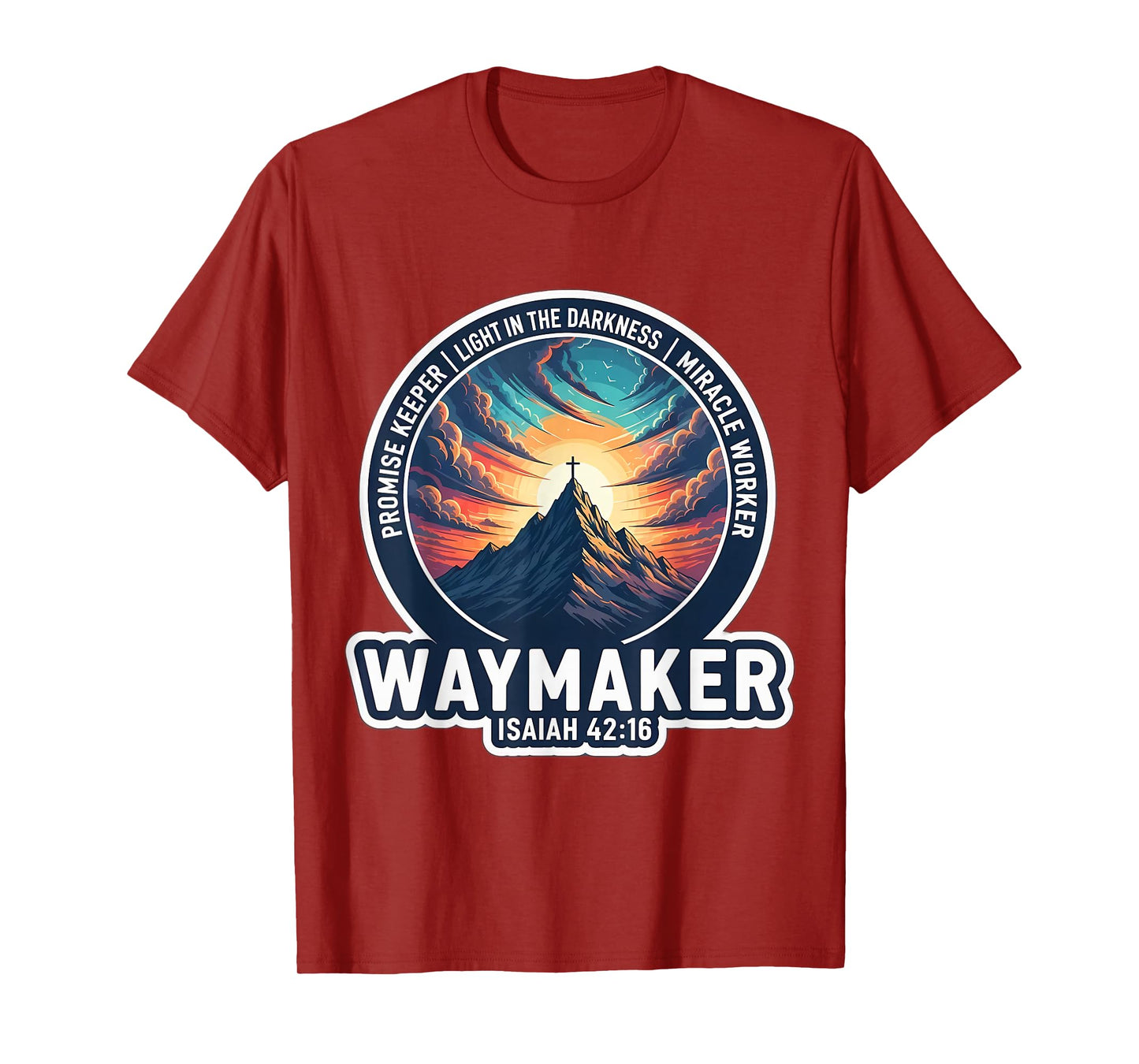 Christian Waymaker Promise Keeper Miracle Worker Bible Verse T-Shirt