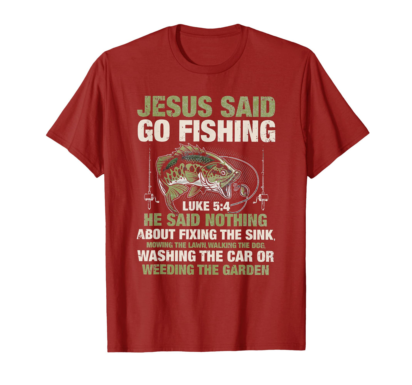 jesus said go fishing religious christian funny fathers day T-Shirt