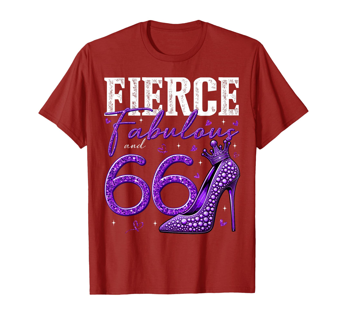 66th Birthday Fierce Fabulous and 66 Year Old Gifts Heels T-Shirt