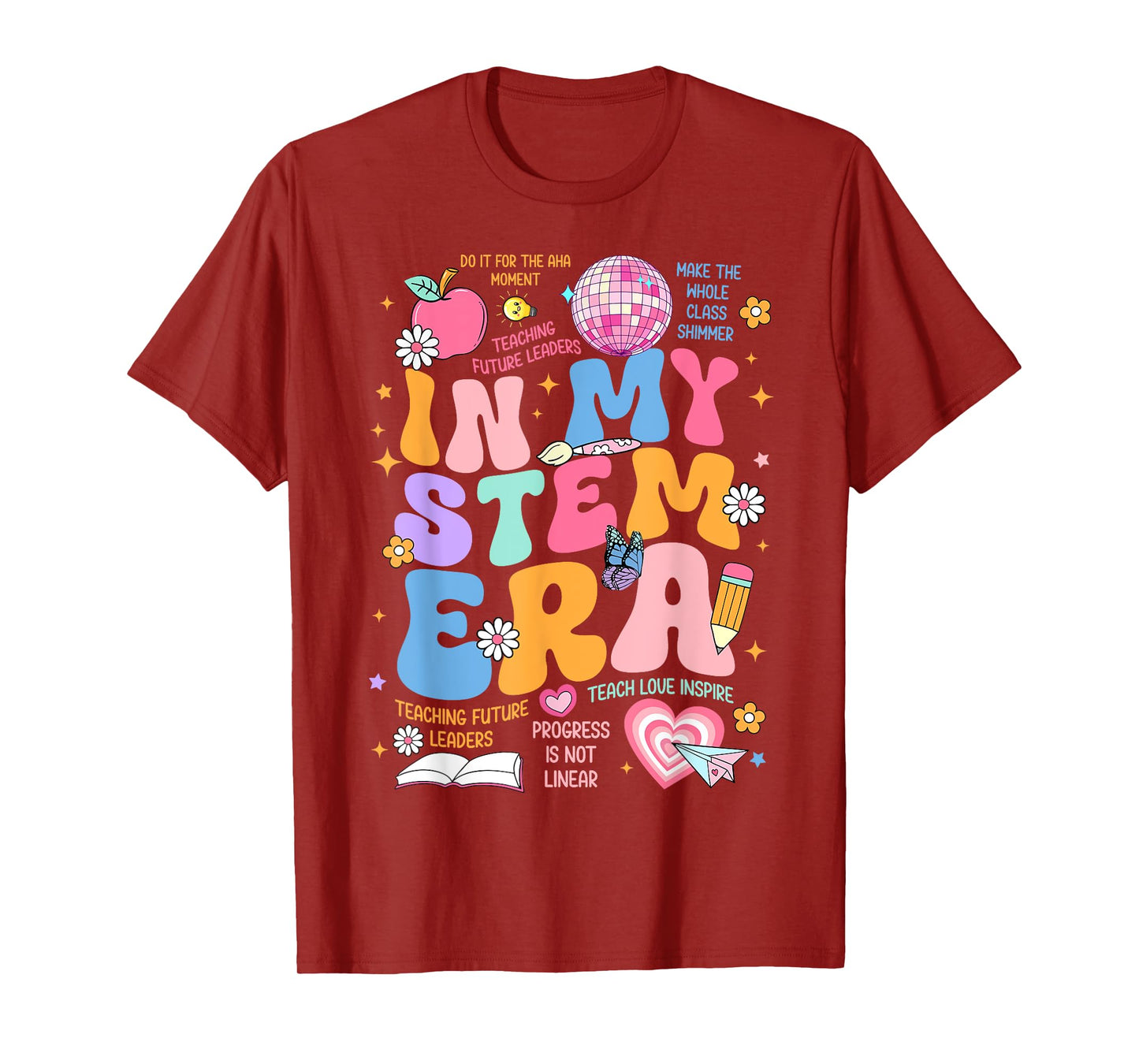 STEM Teacher In My Stem Era Science Teacher Funny Science T-Shirt