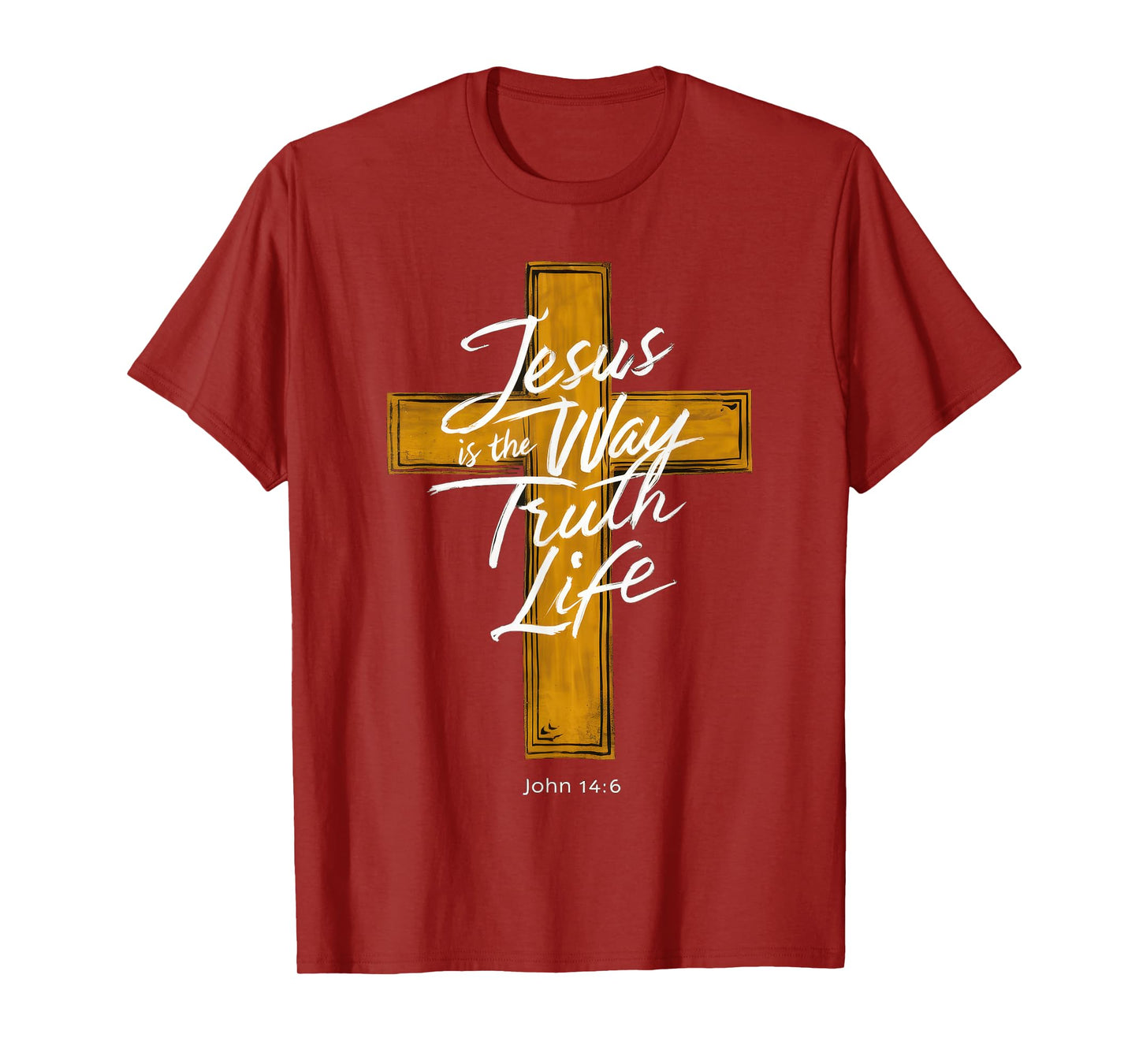 Jesus The Way Truth Life Women Men Christian T-Shirt