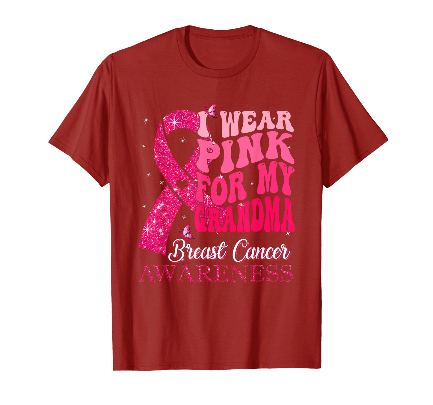 I Wear Pink for My Grandma Breast Cancer Support Squads T-Shirt