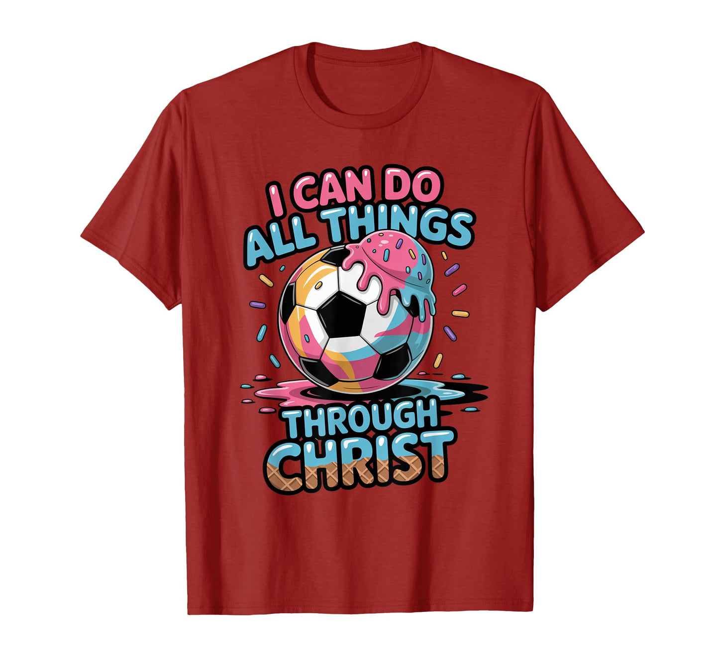 Soccer Shirts Boys Christian Philippians 4:13 Ice Cream Drip T-Shirt