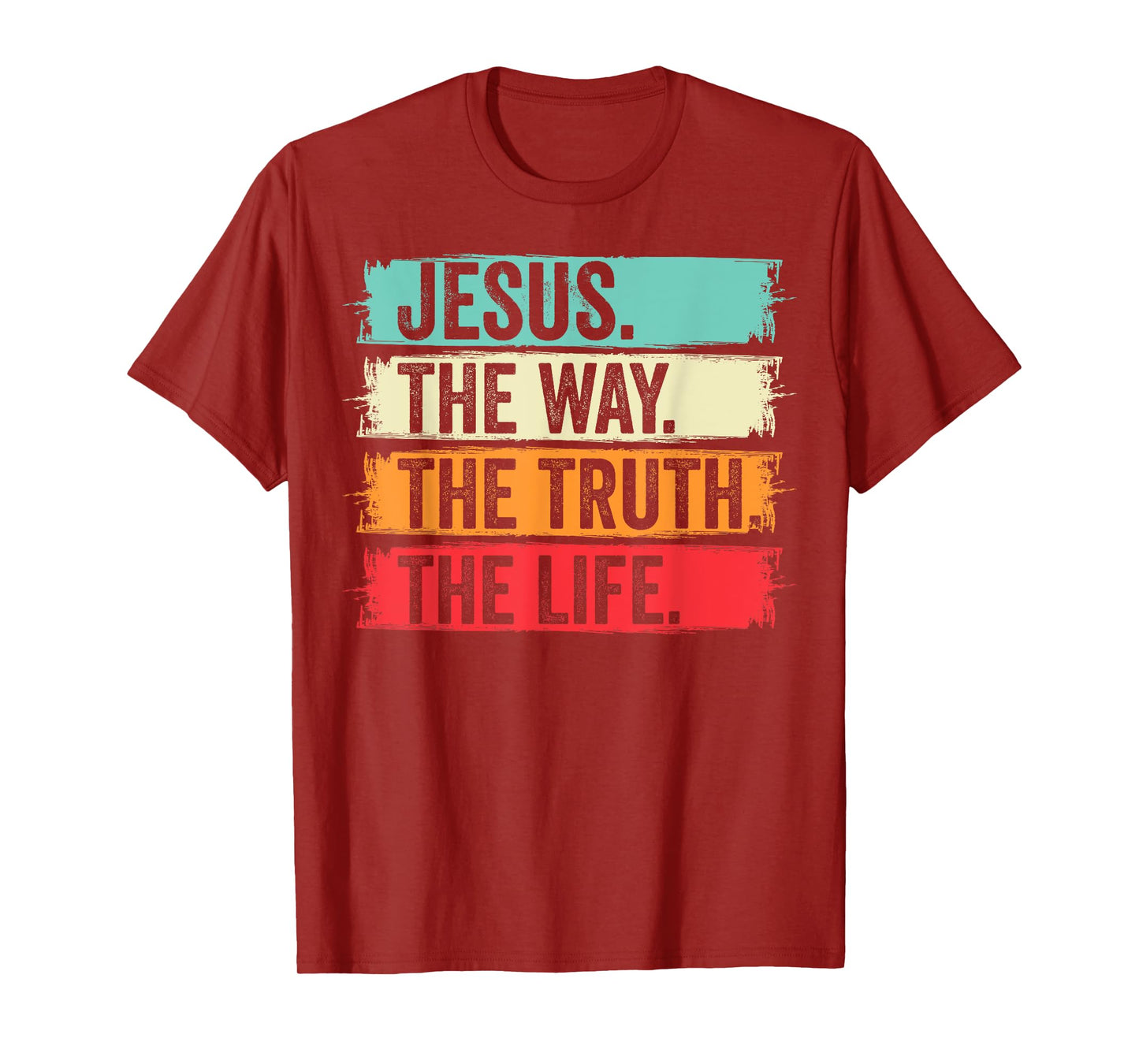 Jesus The Way Truth Verse Men Women Christian Worship T-Shirt