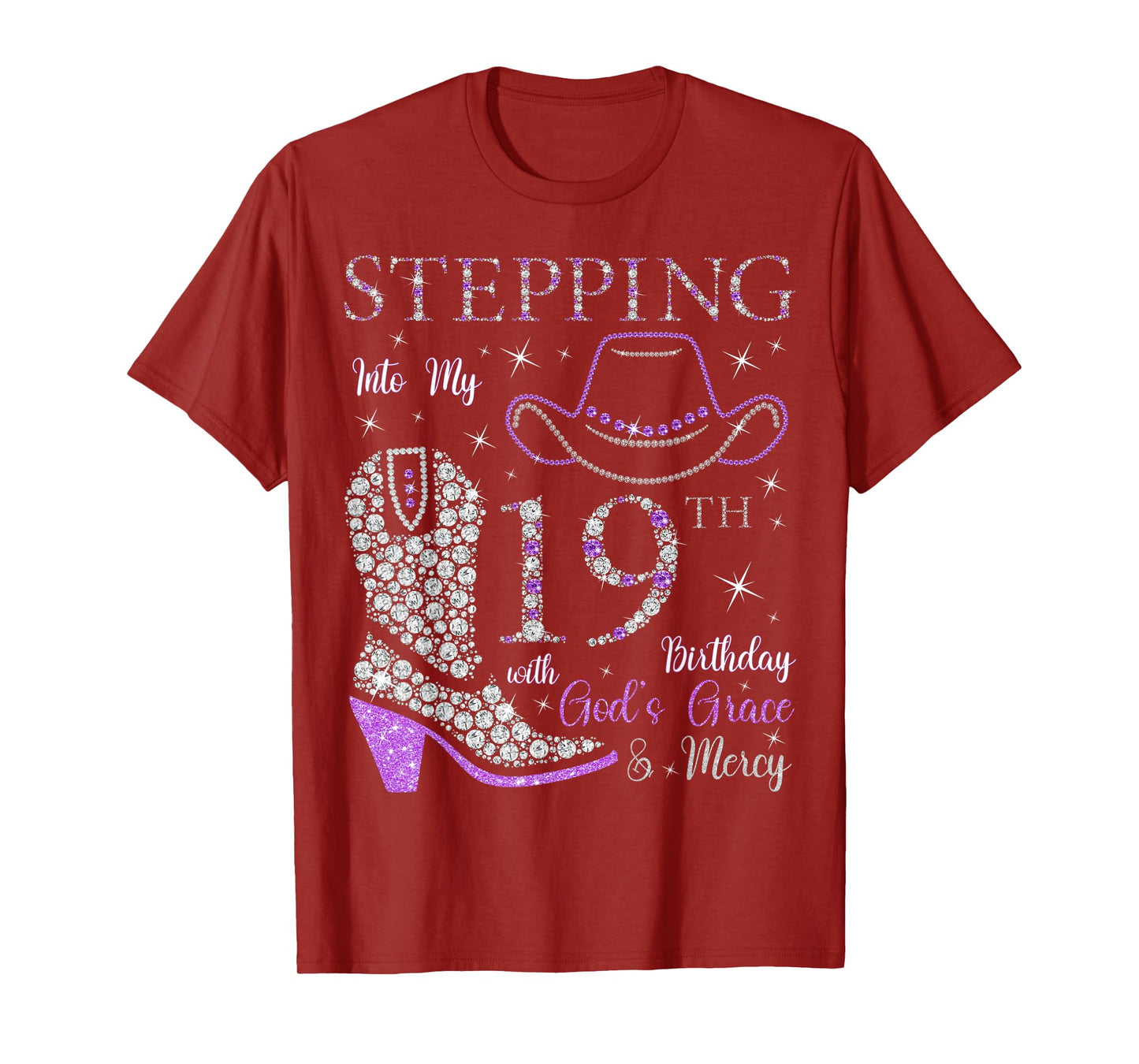Stepping Into My 19th Birthday With God's Grace and Mercy T-Shirt