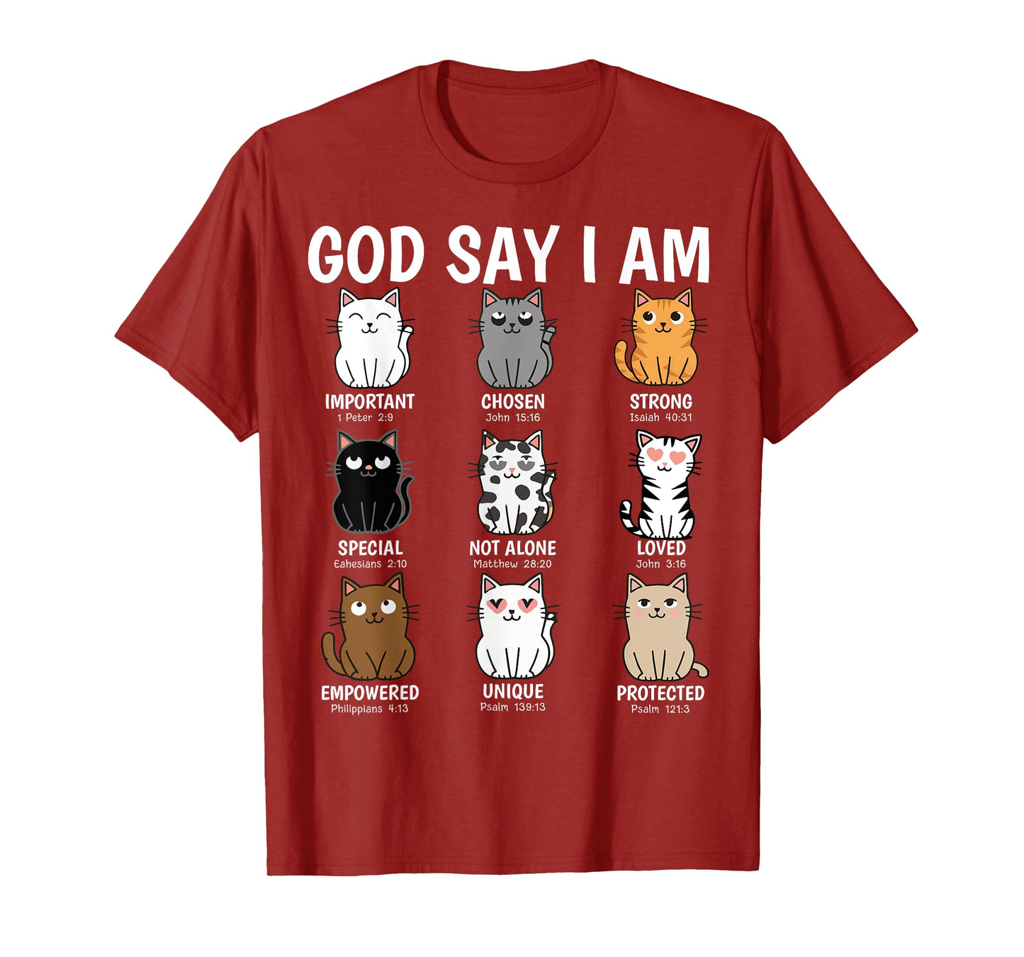 God Says I Am Funny Cats Bible Verse Christian Kitten Cat Men Women Kids T-Shirt