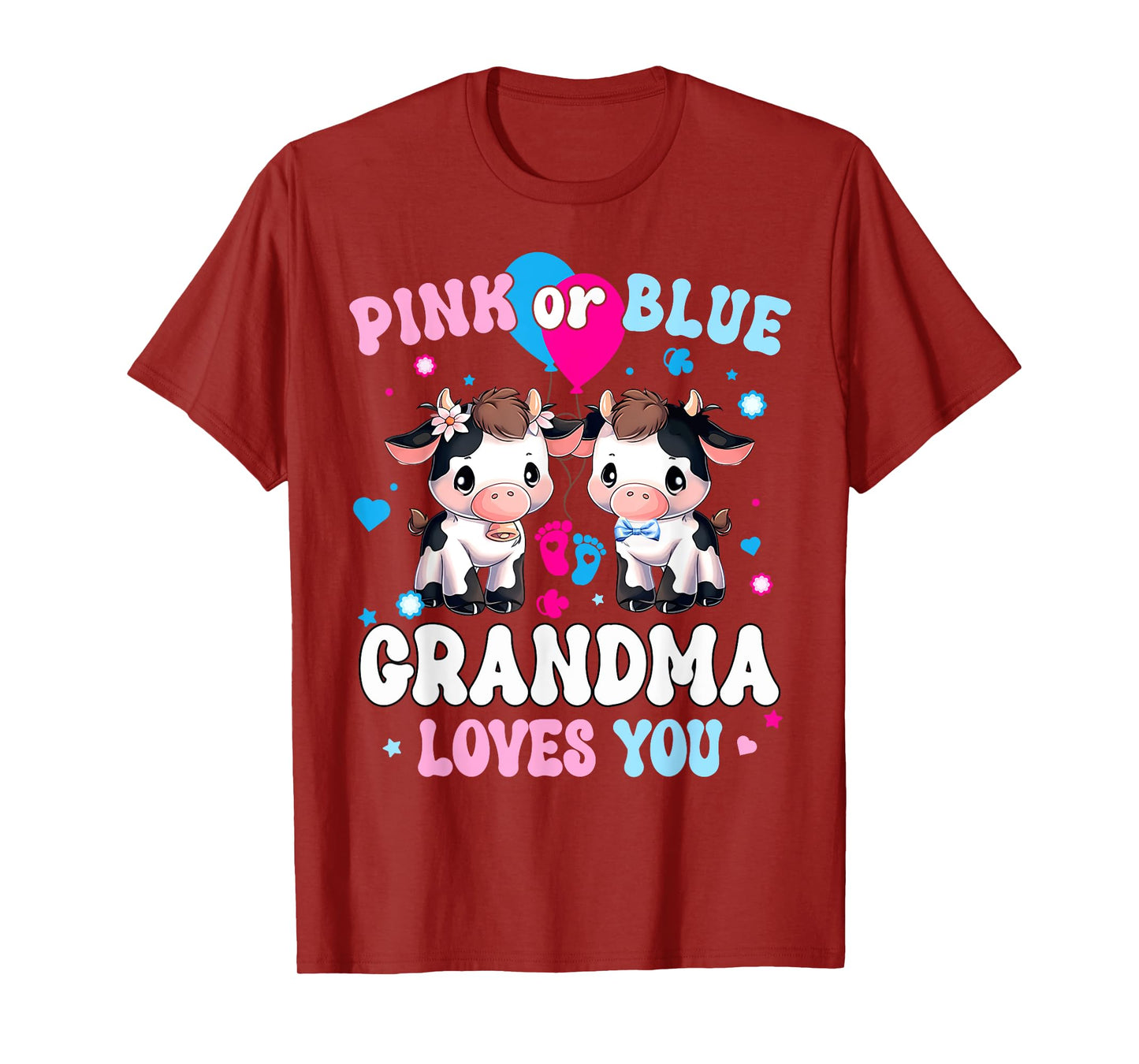 Pink Or Blue Grandma Loves You Cow Gender Reveal Baby Shower T-Shirt