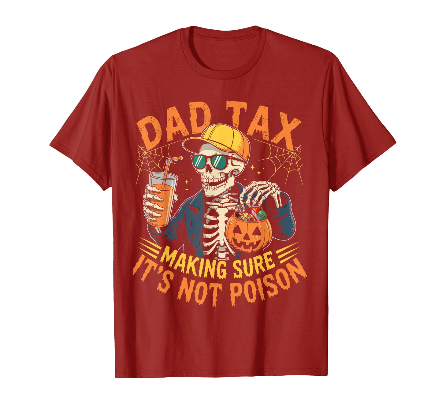 Dad Tax Halloween Pumpkin Candy Funny Skull Men Dad Joke T-Shirt