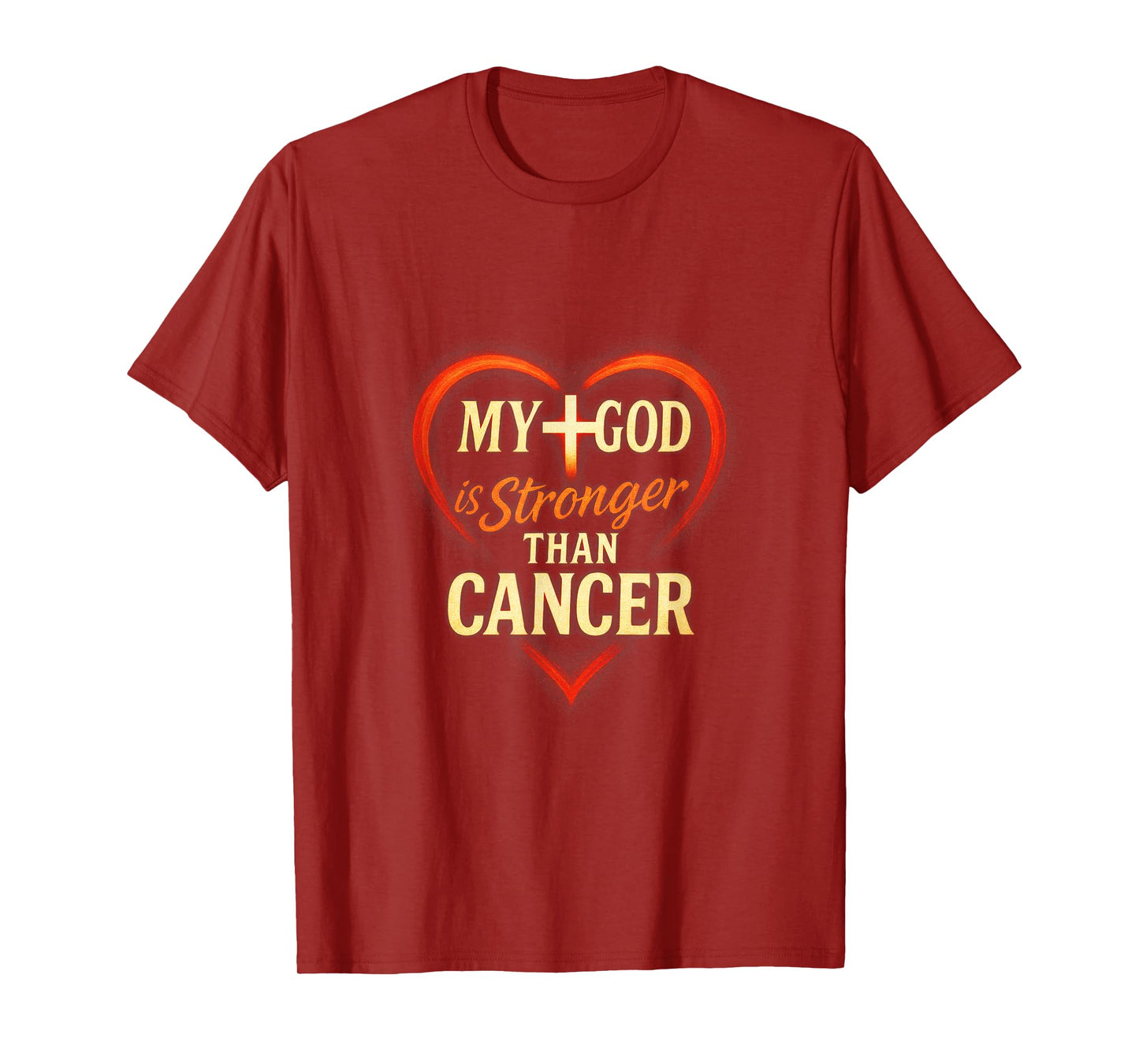 My God is Stronger Than Cancer - Faith Hope T-Shirt