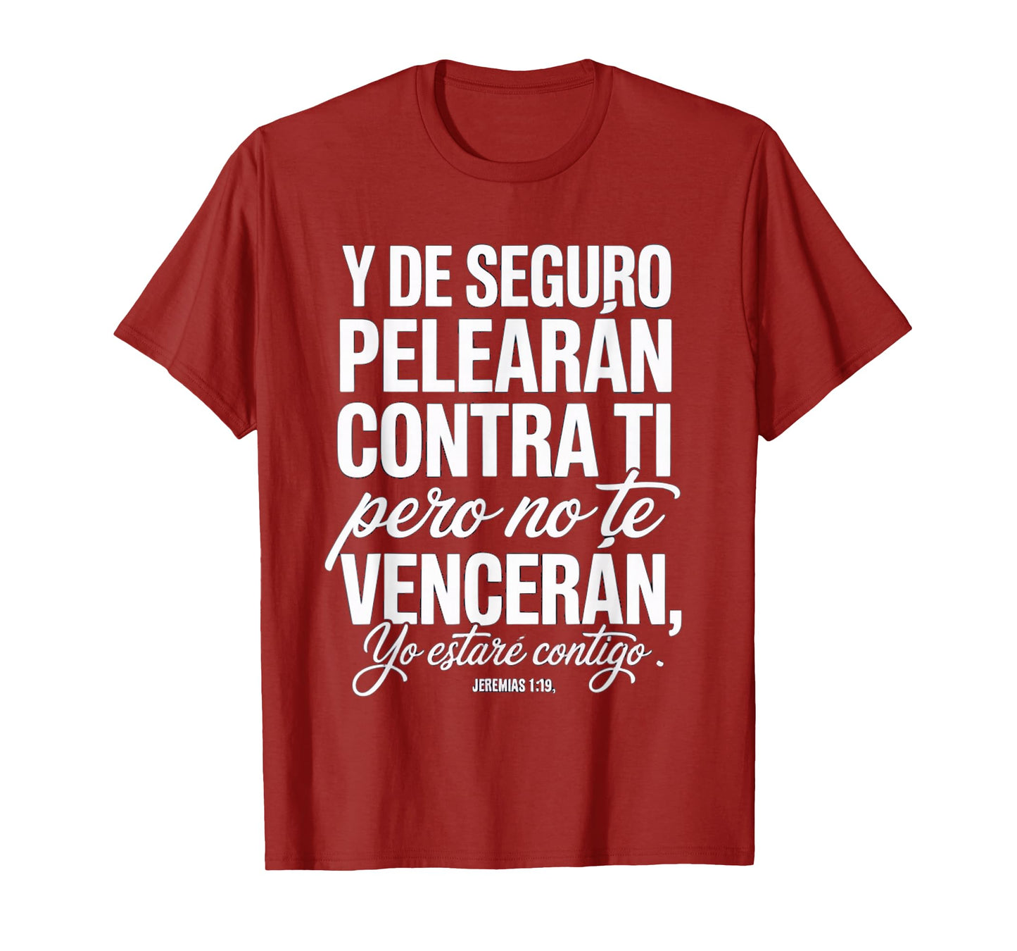 Jeremíah 1:19 – “Dios Está Contigo Siempre” T-Shirt