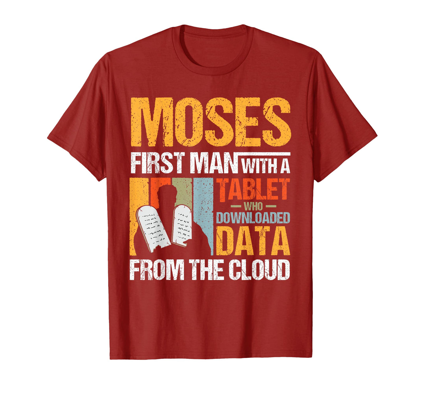 Funny Christian Moses First Person With a Tablet Religious T-Shirt