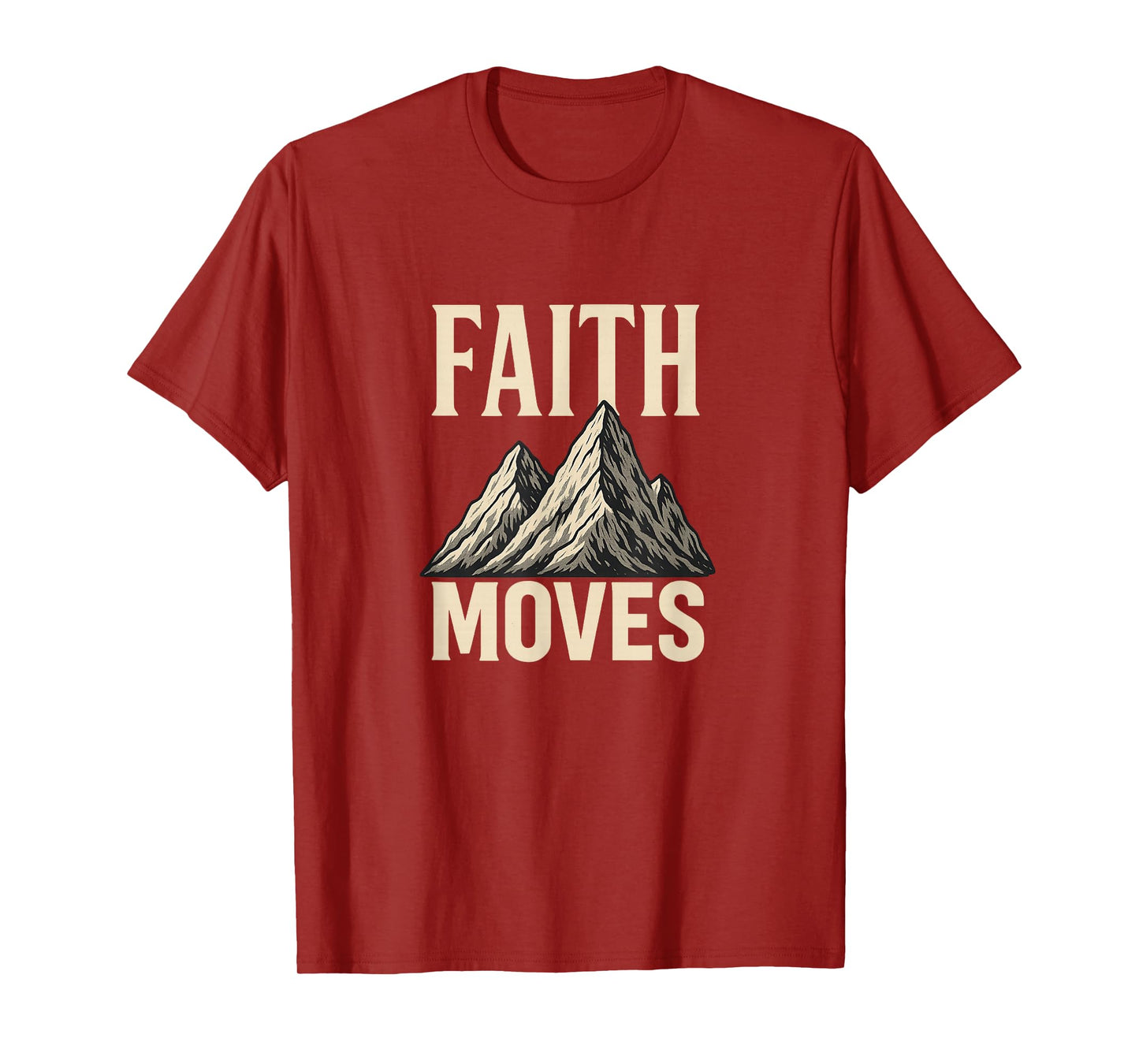 Faith Moves Mountains Bold Christian Matthew 17:20 T-Shirt