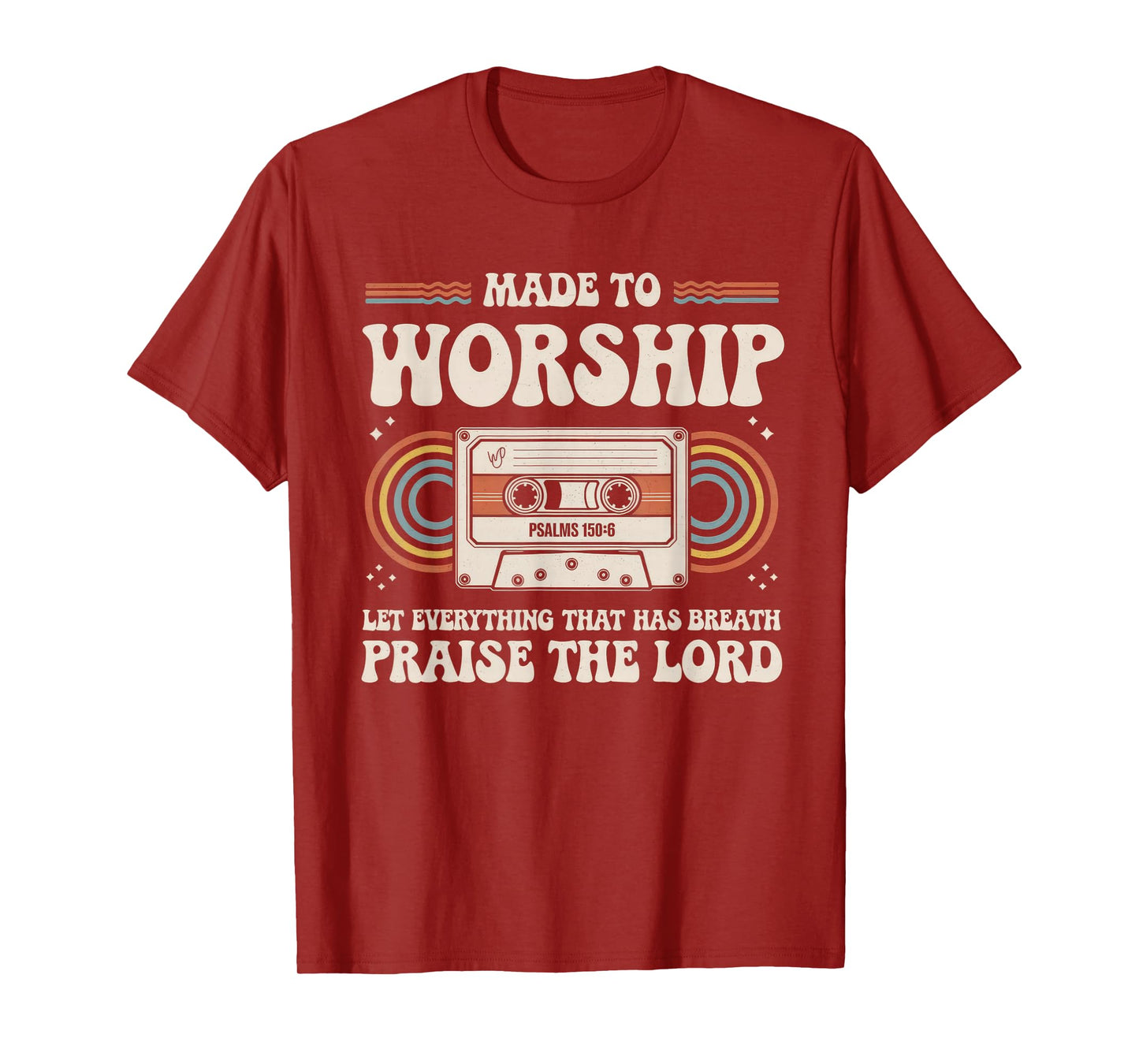 Worship Tshirt Christian Music Retro Cassette Psalms 150:6 T-Shirt