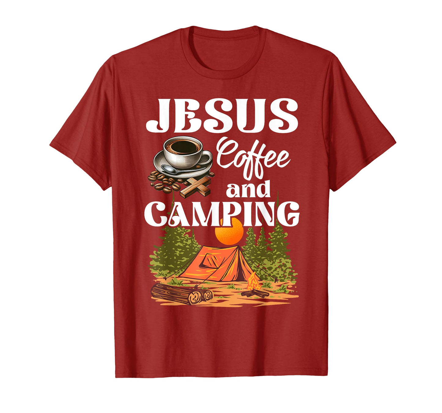 Faithful Outdoor Enthusiast Jesus Coffee And Camping T-Shirt