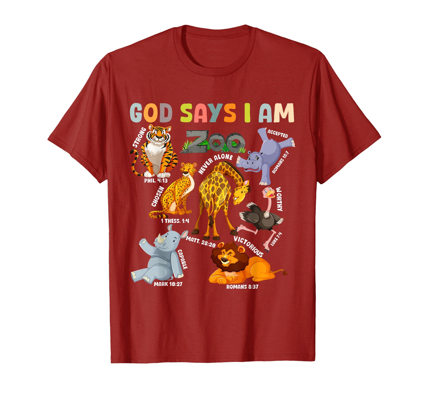 God Says I Am Zoo Animals Toddler Kids Bible Verse Funny T-Shirt