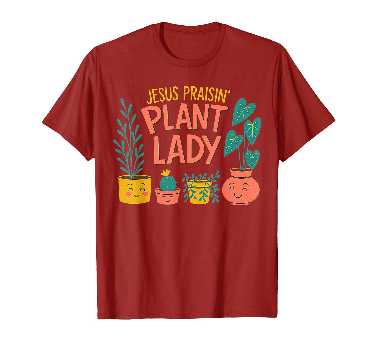 Jesus Praisin' Plant Lady T-Shirt