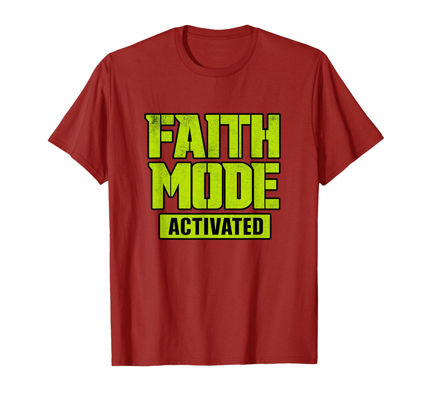 Faith Mode Activated | Funny Christian Gamer T-Shirt