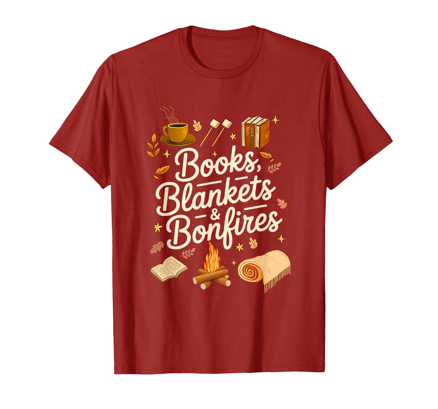 Books Blankets and Bonfires Cozy Fall Autumn Book Lover T-Shirt