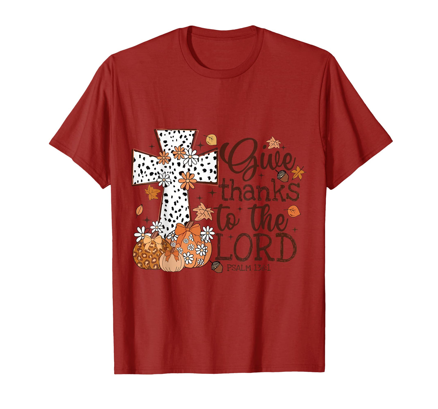 Give Thanks to The Lord Christian Fall Leopard Pumpkin T-Shirt