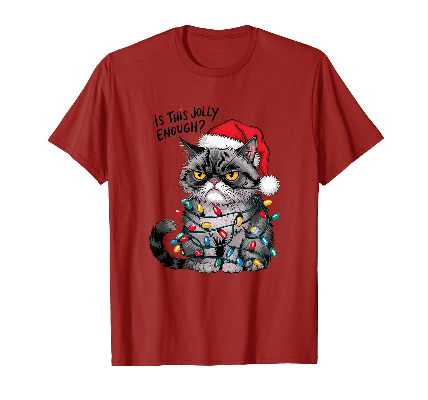 Grumpy Christmas Cat Jolly Enough Funny Holiday T-Shirt