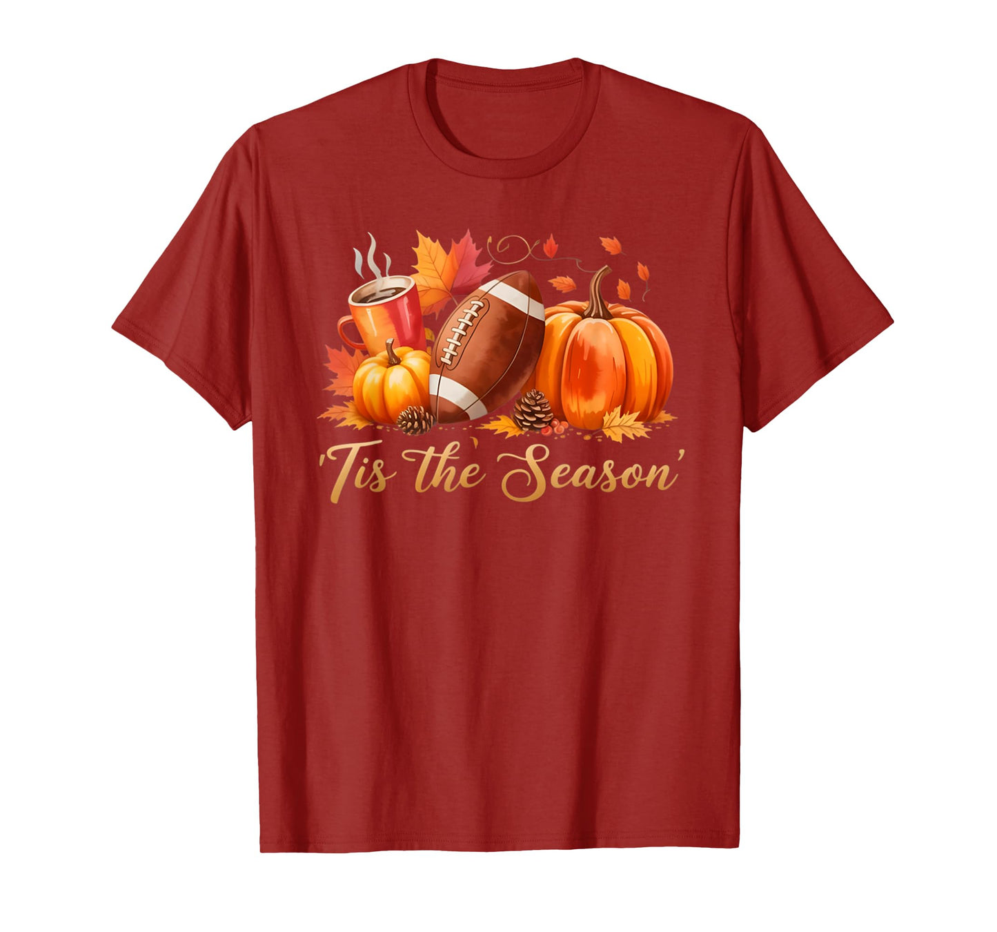 Tis The Season Fall Thanksgiving Pumpkin Spice Football Tee T-Shirt