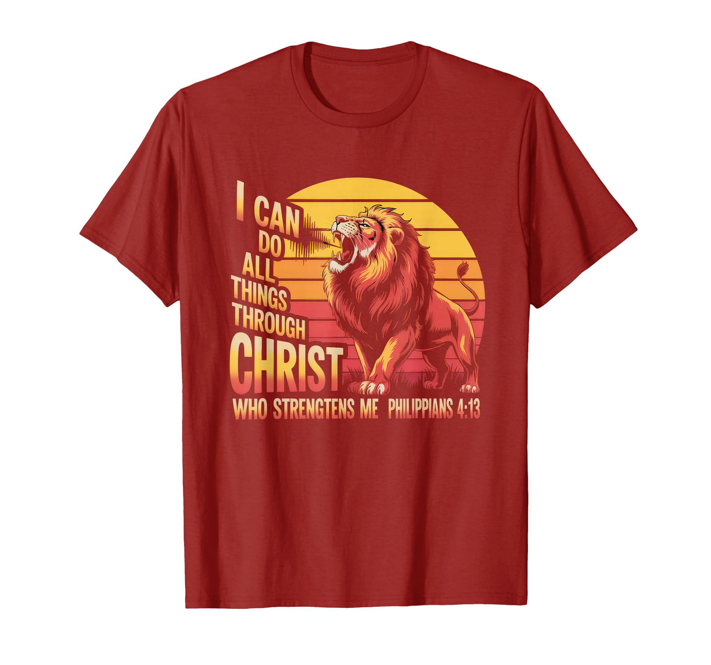Christian Tshirt Philippians 4:13 Religious Lion Strengthens T-Shirt