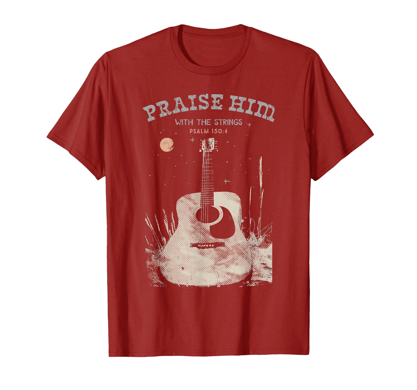 Praise Him With The Strings Christian Guitar Player T-Shirt