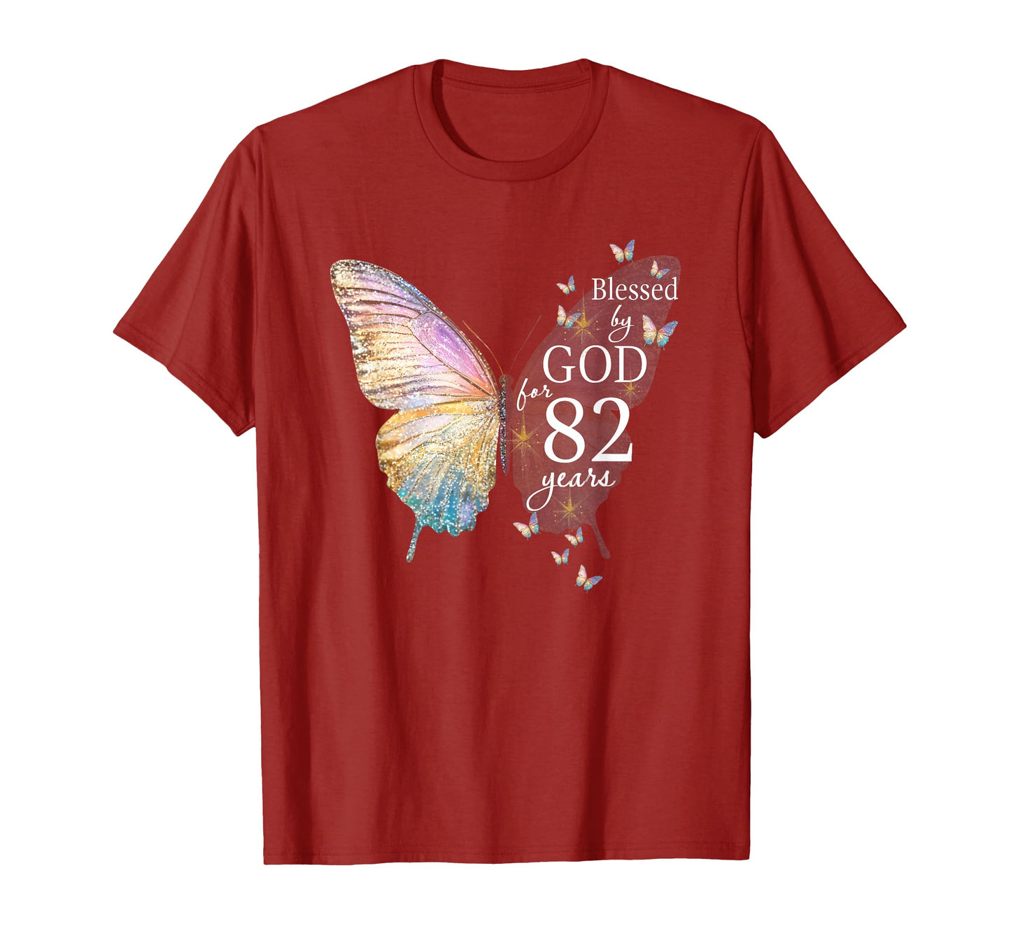 Blessed By God For 82 Years Old Butterfly Art 82nd Birthday T-Shirt